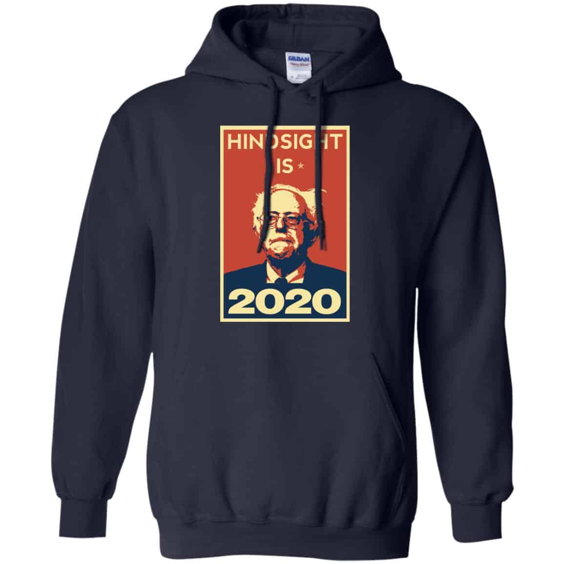 “Hindsight Is 2020” Bernie Sanders Shirt, Hoodie, Tank