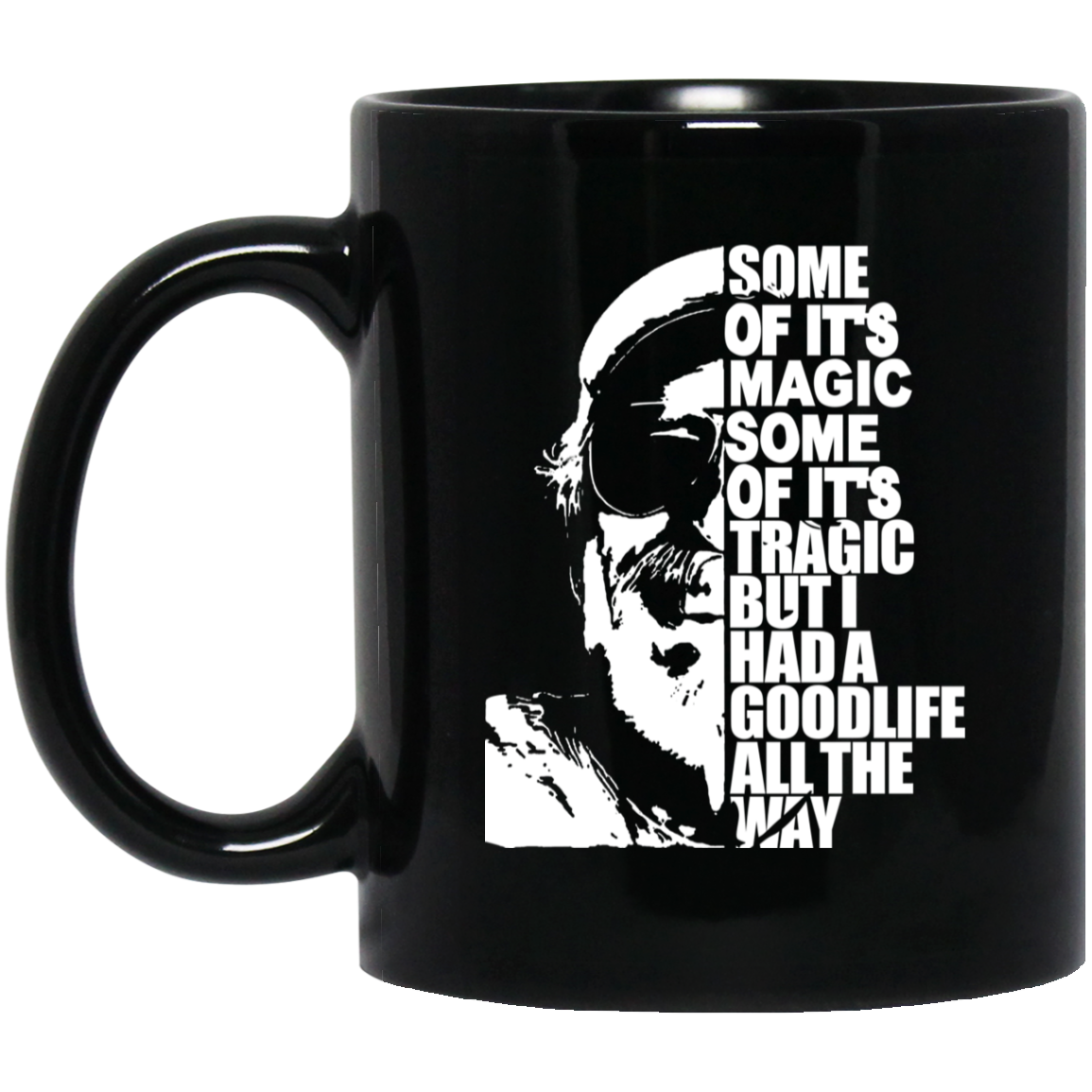 Some Of It’s Magic Some Of It’s Tragic But I Had A Good Life All The Way Jimmy Buffet Mug