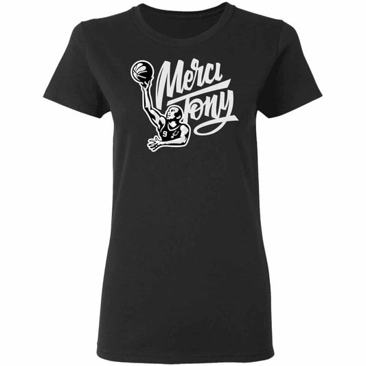 Tony Parker Merci Tony Shirt, Hoodie, Tank
