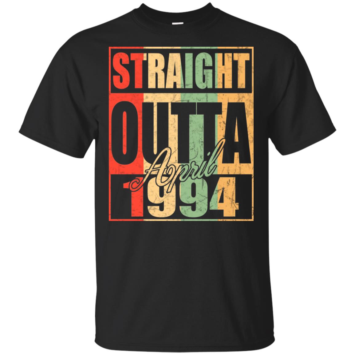 Vintage Straight Outta April 1994 Birthday T-Shirts, Hoodie, Tank