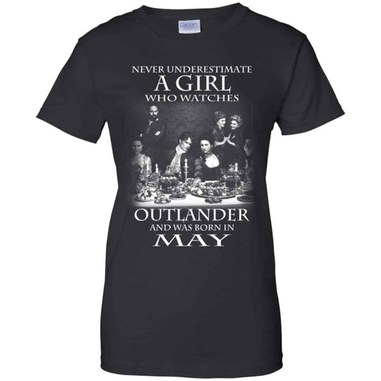 
	A Girl Who Watches Outlander And Was Born In May T-Shirts, Hoodie, Tank