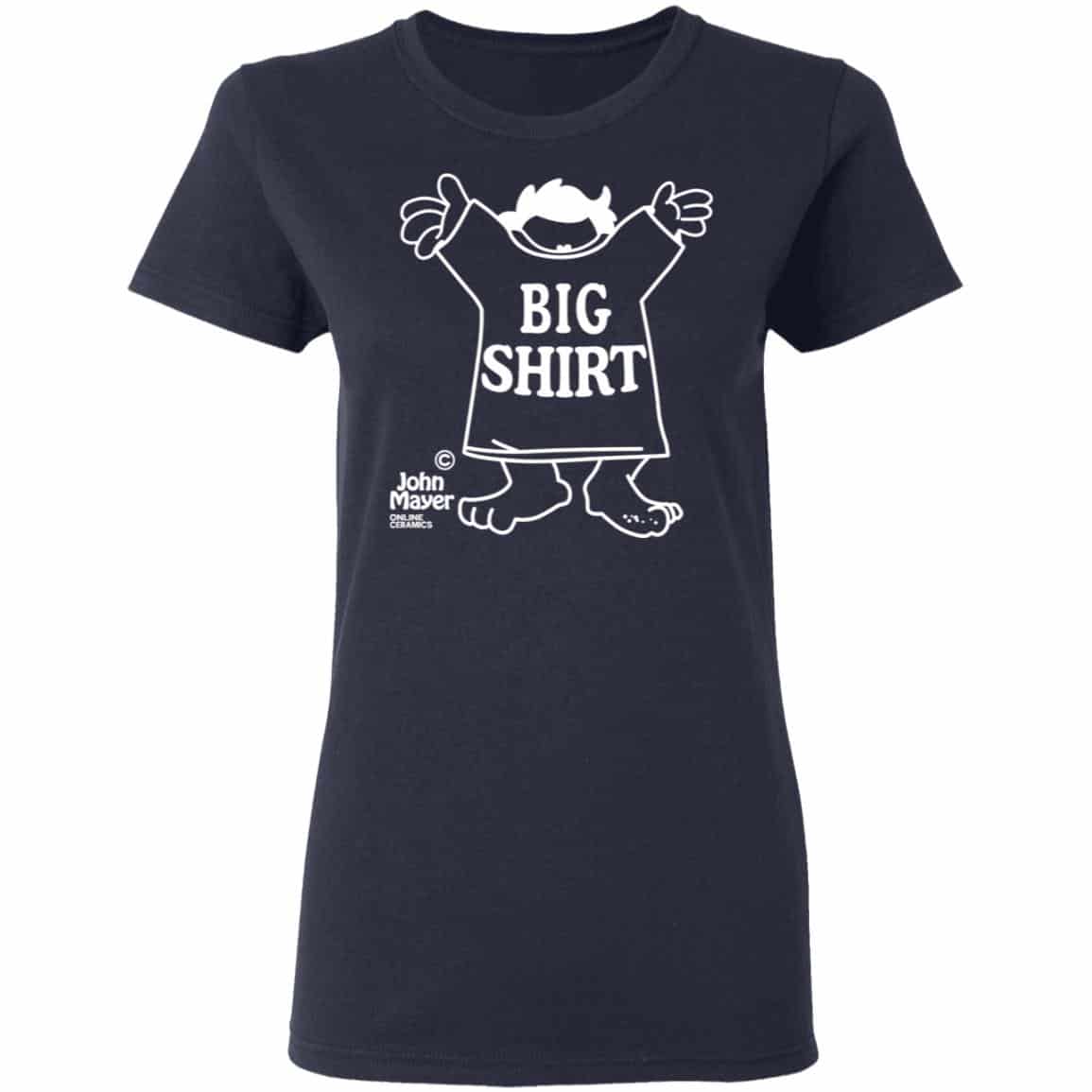 John Mayer Big Shirt, Hoodie, Tank
