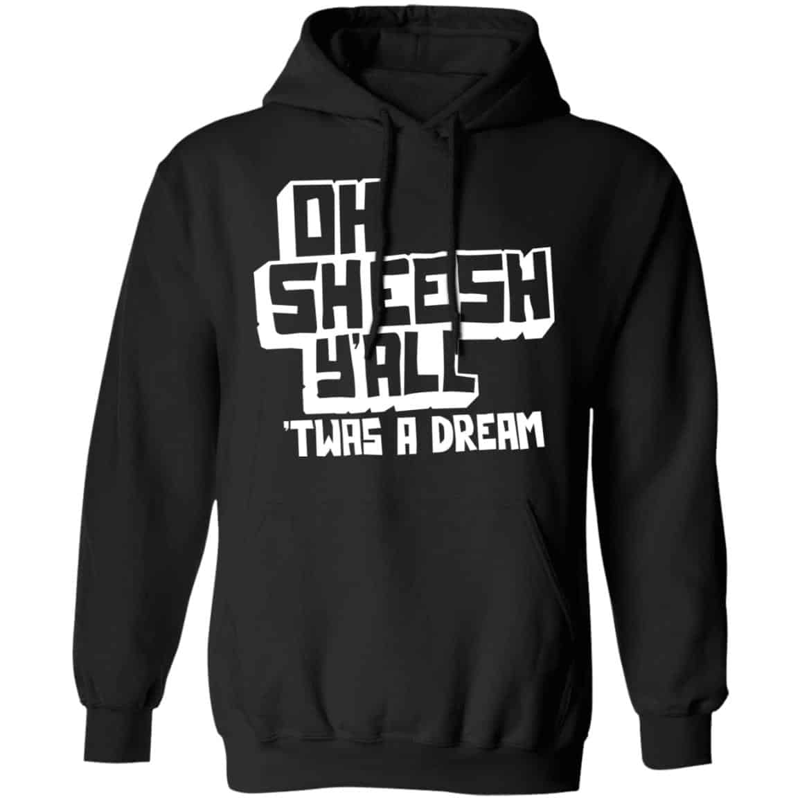 Jake And Amir Oh Sheesh Y’All Twas A Dream Shirt, Hoodie, Tank