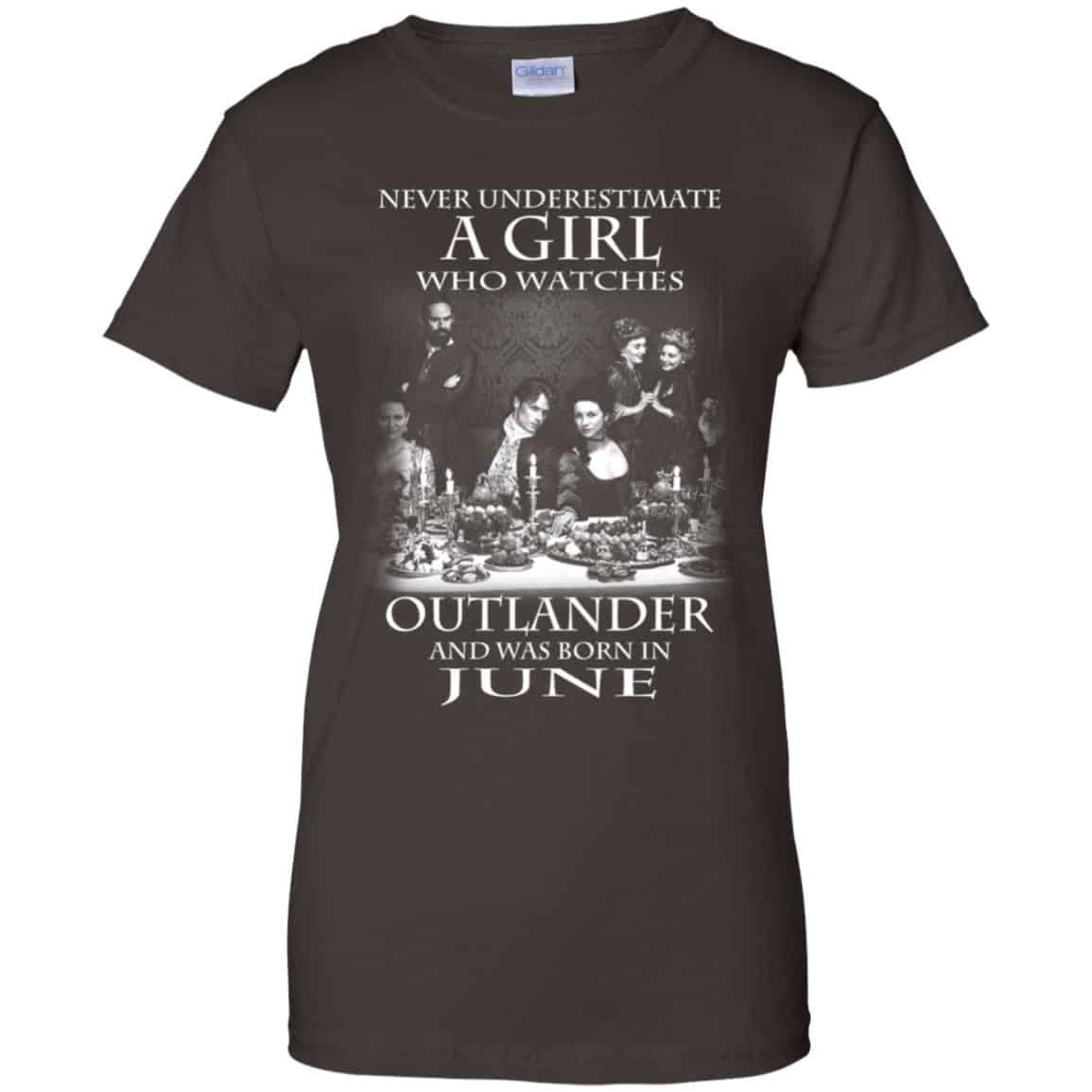 A Girl Who Watches Outlander And Was Born In June T-Shirts, Hoodie, Tank