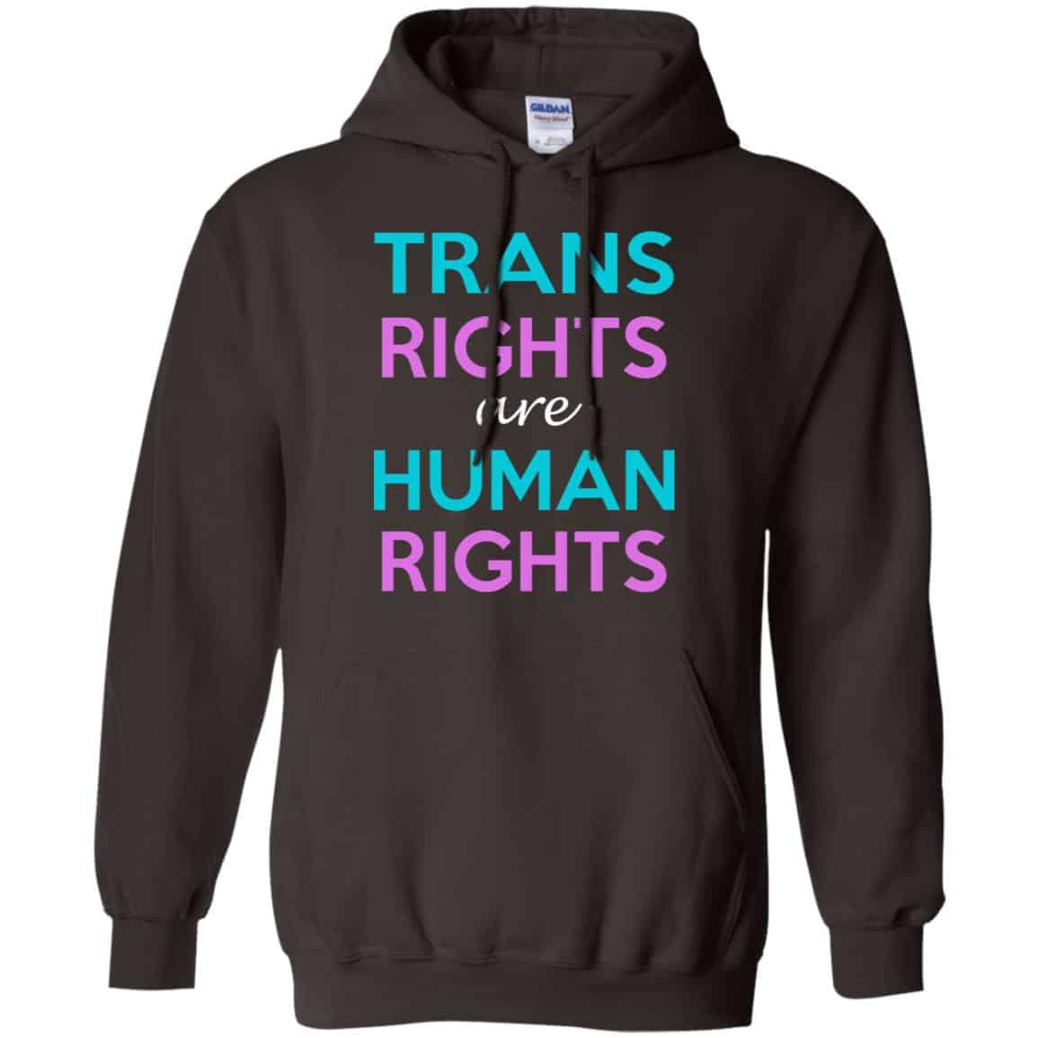 Trans Rights Are Human Rights Shirt, Hoodie, Tank