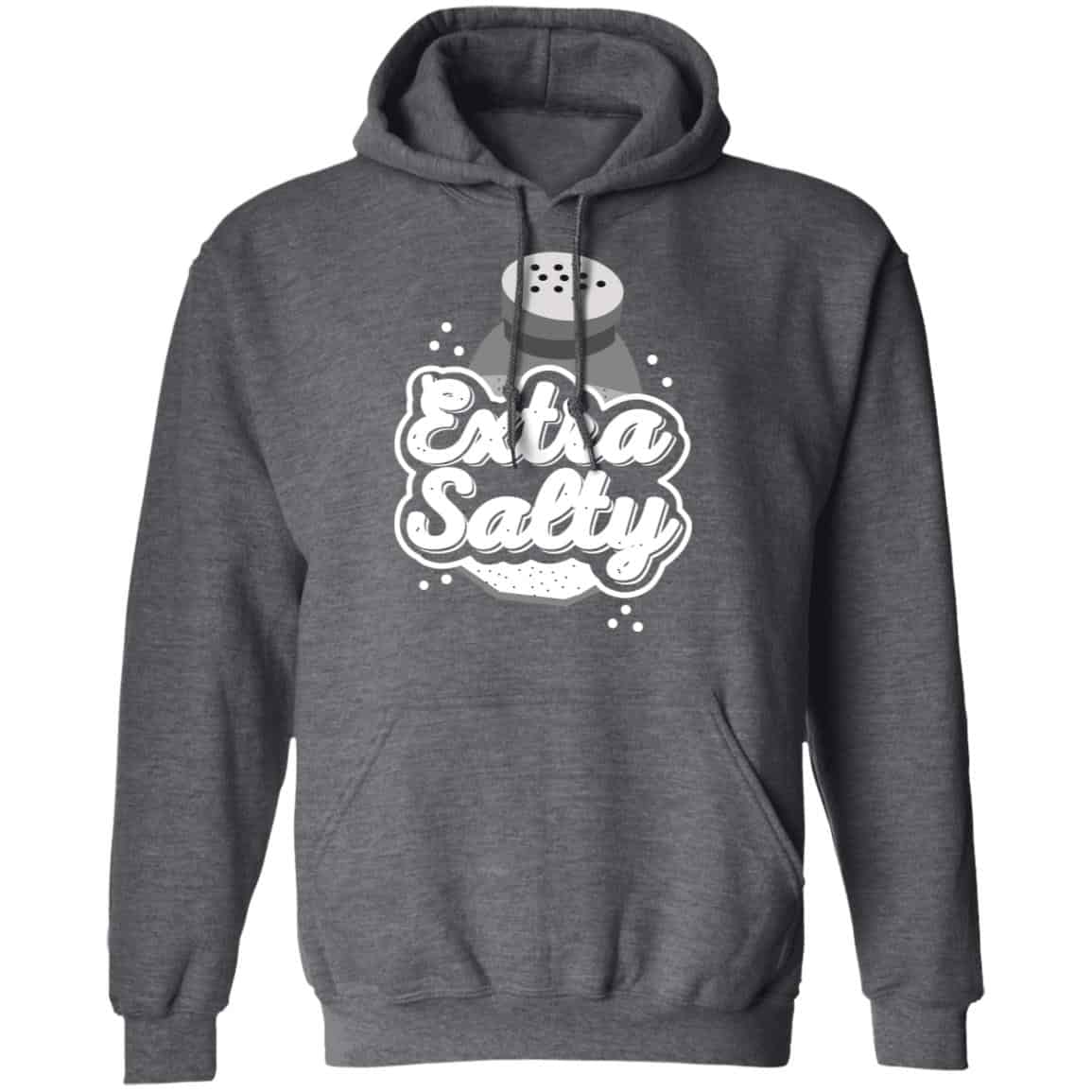 Extra Salty Shirt, Hoodie, Tank