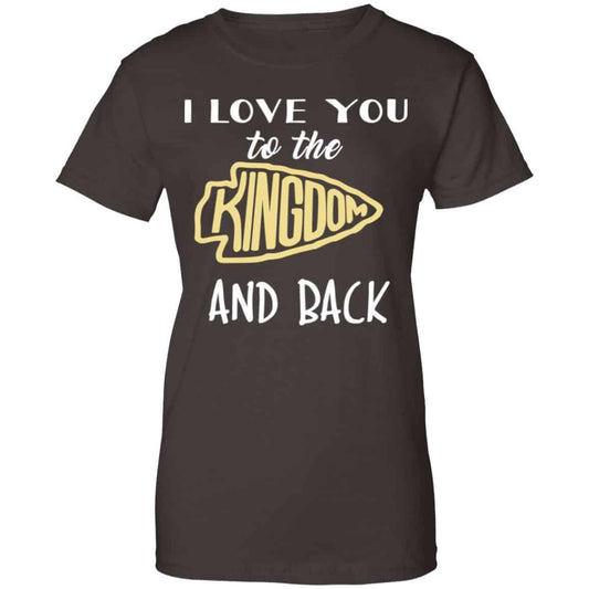 I Love You To The Kingdom And Back Shirt, Hoodie, Tank