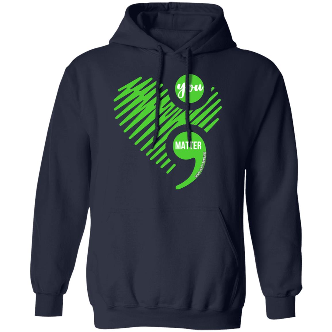 You Matter Mental Health Awareness Shirt, Hoodie, Tank