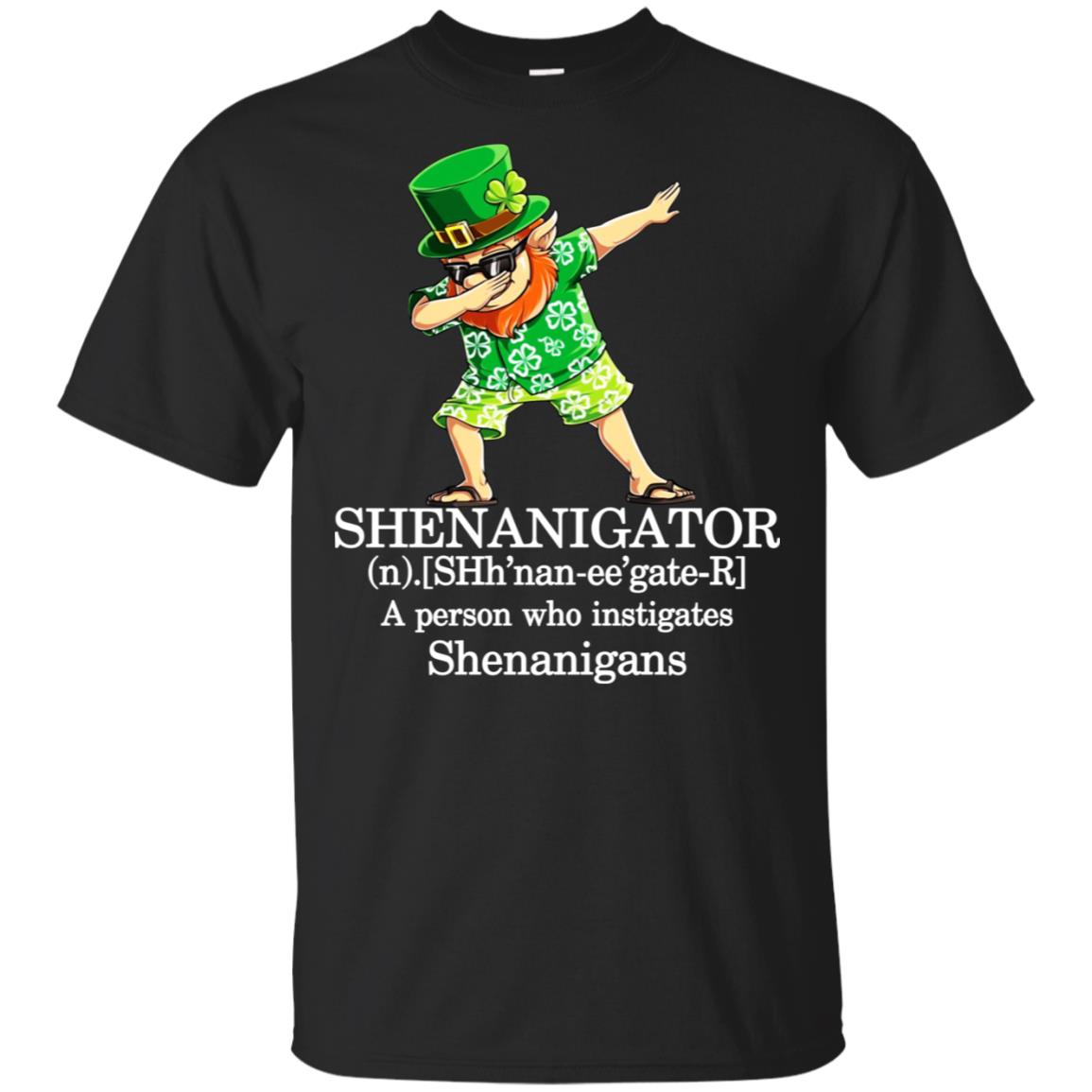 Shenanigator T-Shirts – A Person Who Instigates Shenanigans T-Shirts, Hoodie, Tank