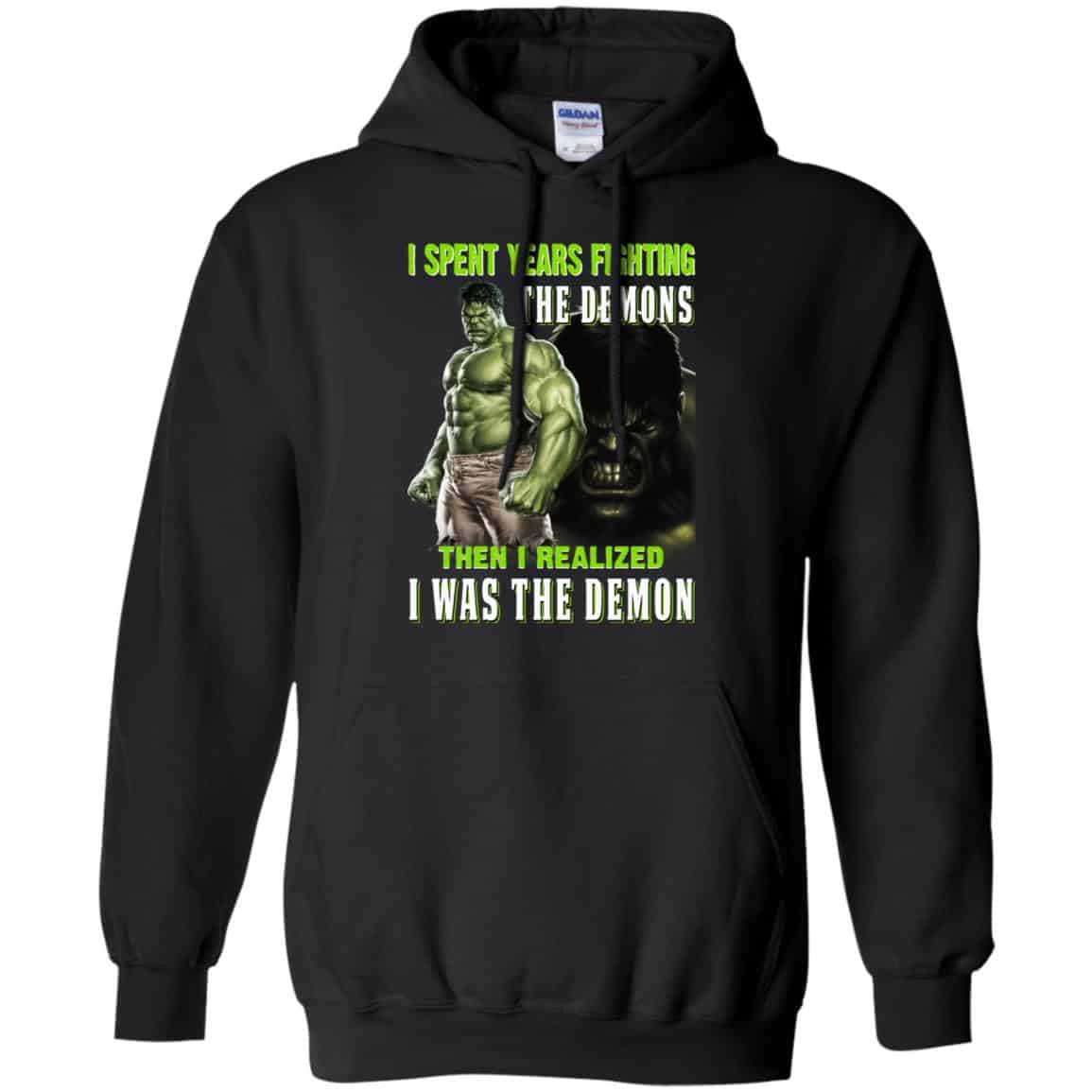 I Spent Years Fighting The Demons Then I Realized I Was The Demon Shirt, Hoodie, Tank