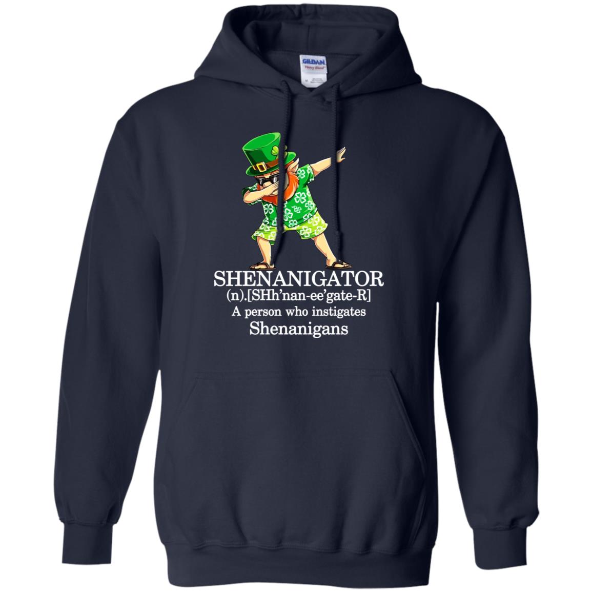 Shenanigator T-Shirts – A Person Who Instigates Shenanigans T-Shirts, Hoodie, Tank
