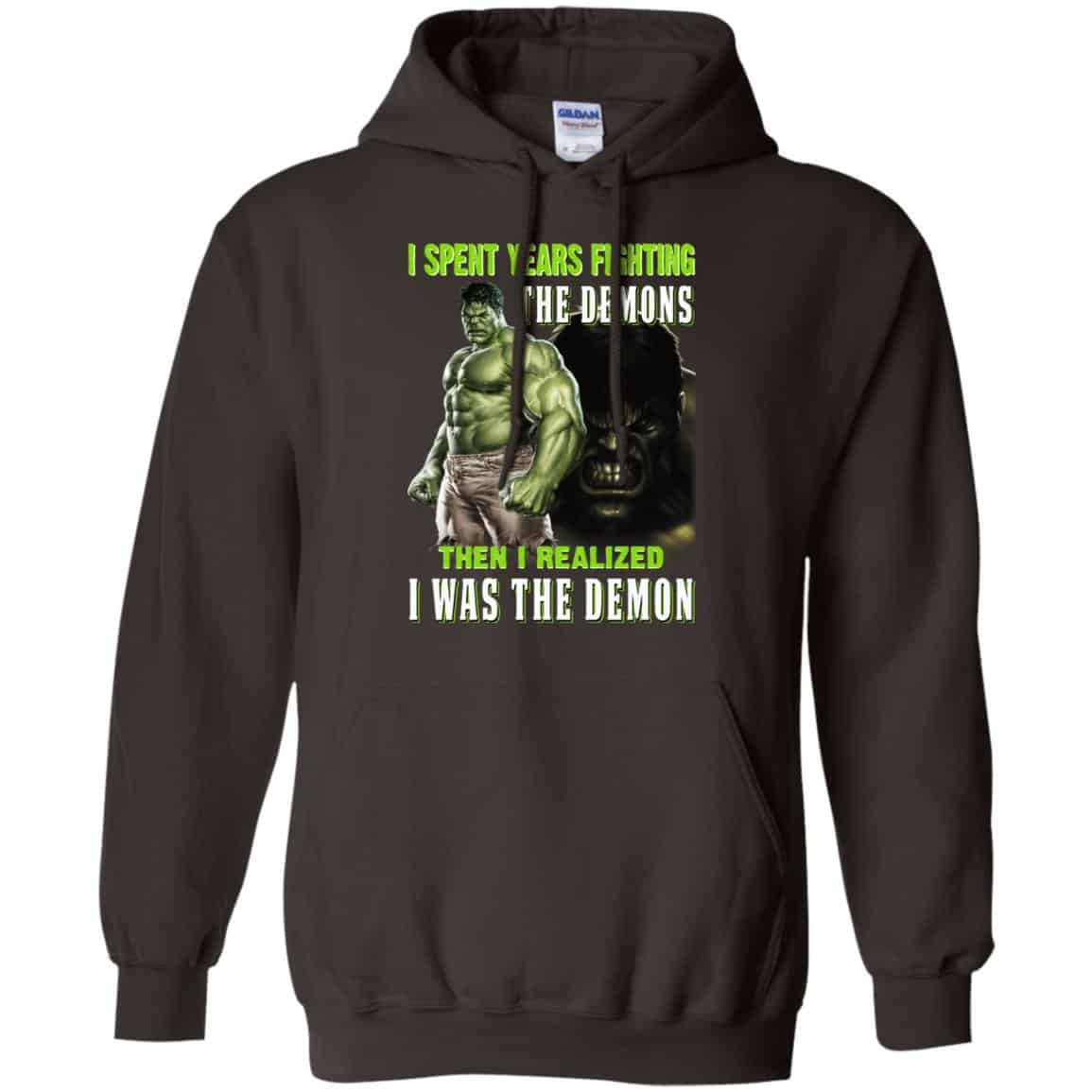 I Spent Years Fighting The Demons Then I Realized I Was The Demon Shirt, Hoodie, Tank
