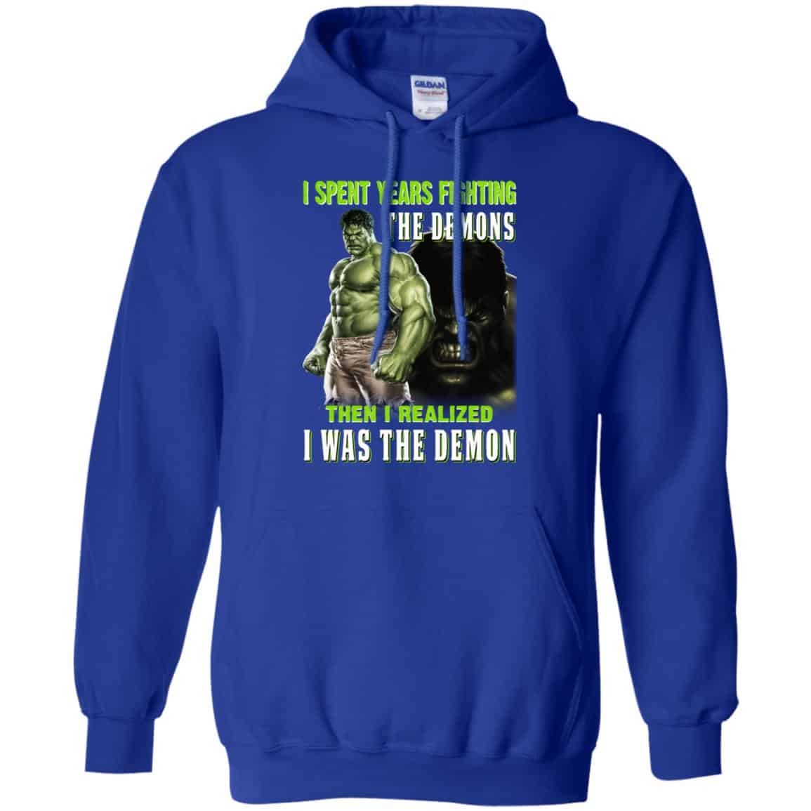I Spent Years Fighting The Demons Then I Realized I Was The Demon Shirt, Hoodie, Tank