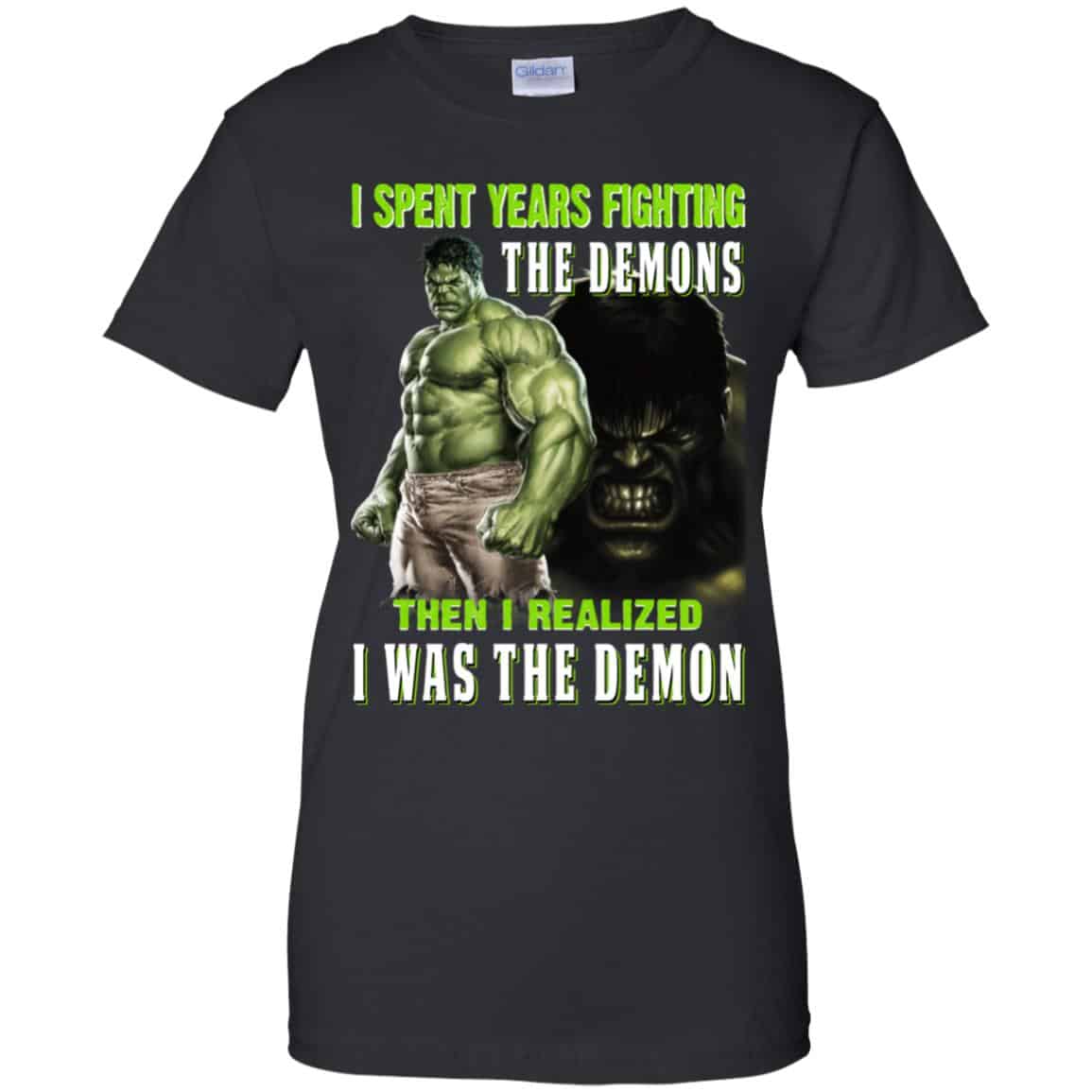 
	I Spent Years Fighting The Demons Then I Realized I Was The Demon Shirt, Hoodie, Tank