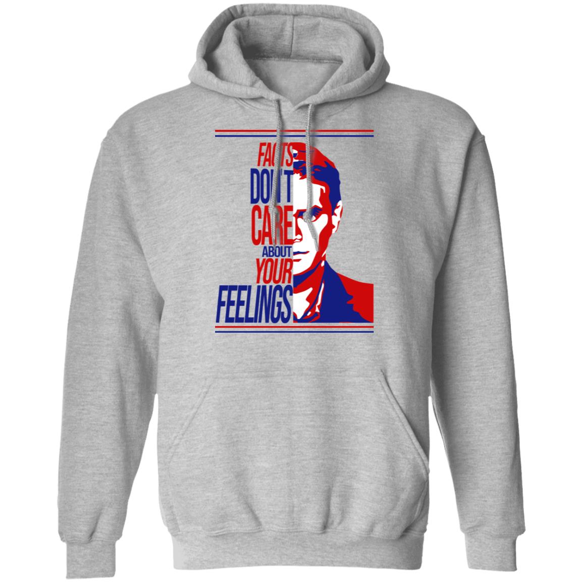 Facts Don’t Care About Your Feelings Shirt, Hoodie, Tank