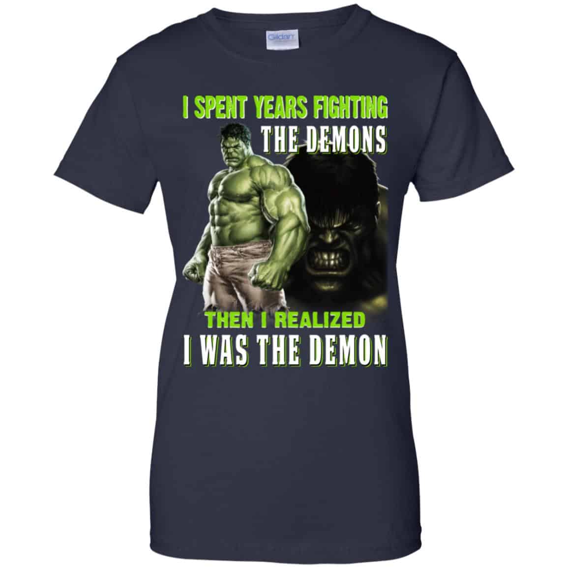 I Spent Years Fighting The Demons Then I Realized I Was The Demon Shirt, Hoodie, Tank