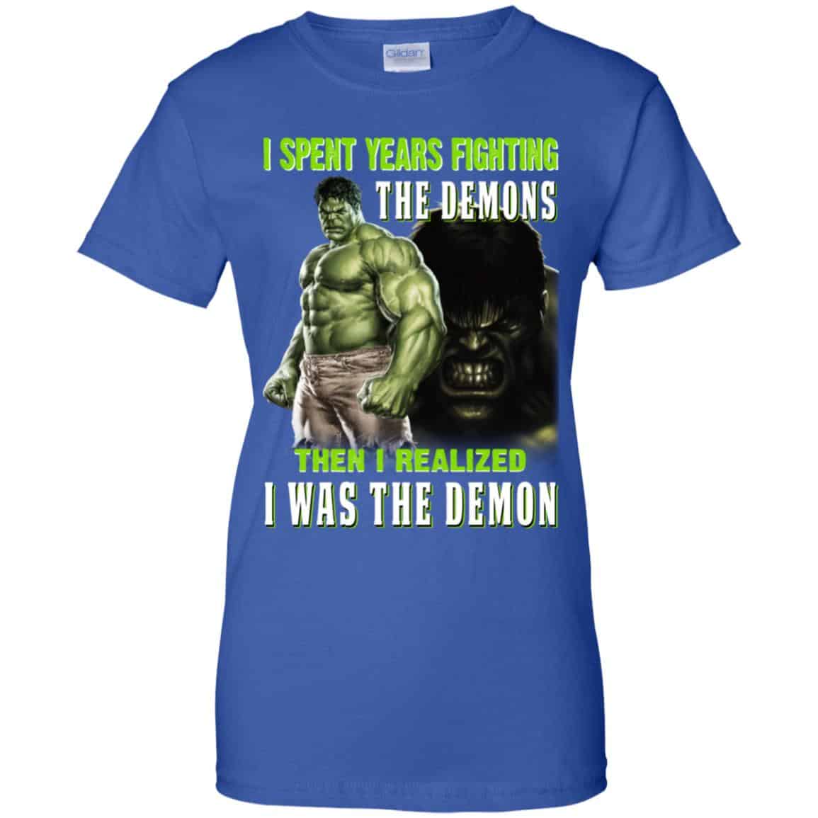 I Spent Years Fighting The Demons Then I Realized I Was The Demon Shirt, Hoodie, Tank