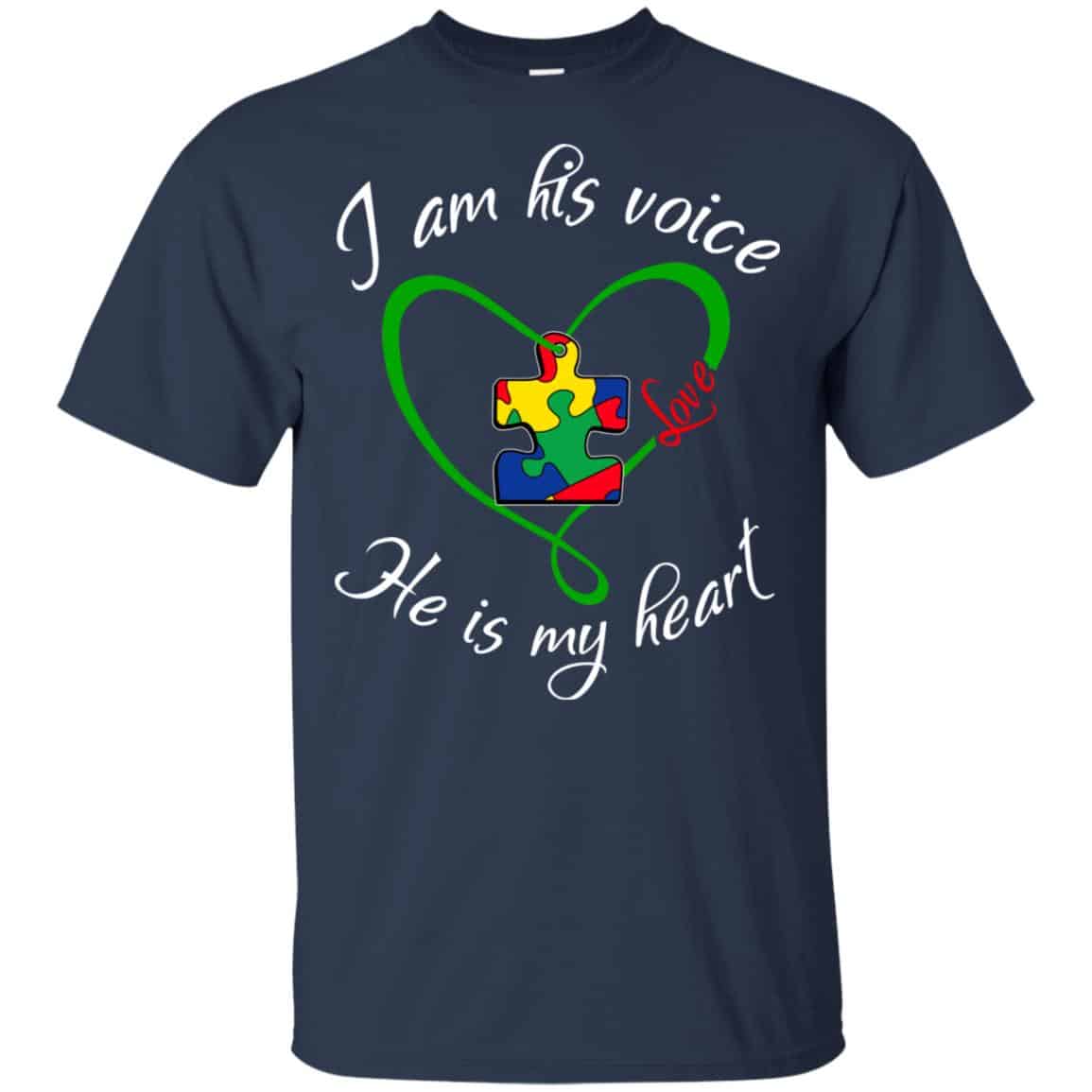 Autism: I Am His Voice He Is My Heart Shirt, Hoodie, Tank