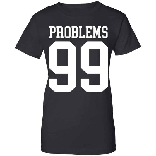 
	Jay Z 99 Problems Shirt, Hoodie, Tank