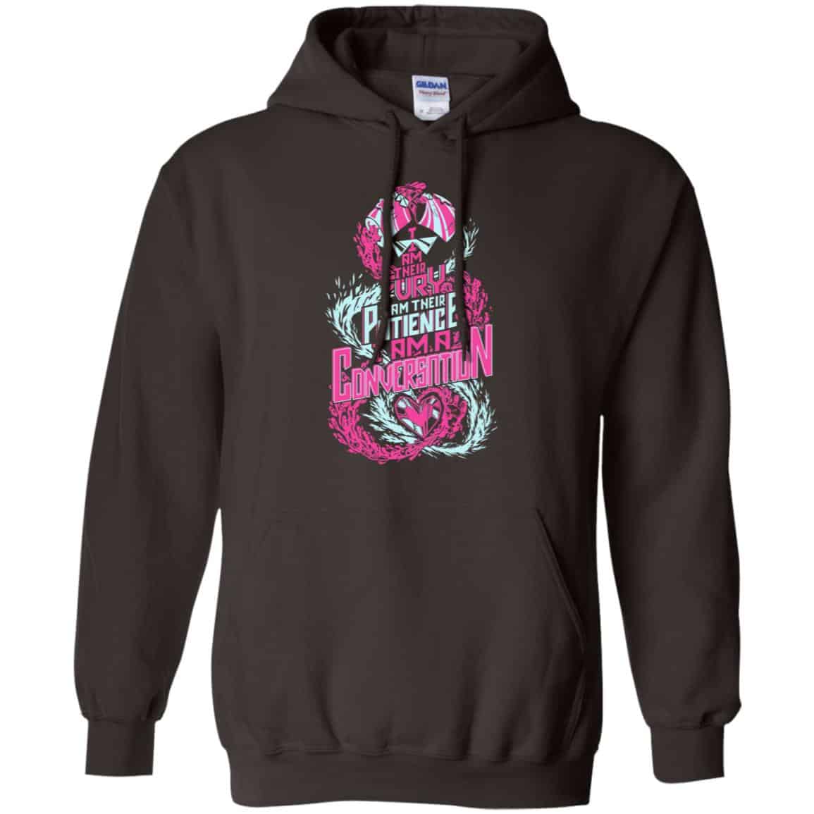 I Am Their Fury I Am Their Patience I Am A Conversation Shirt, Hoodie, Tank