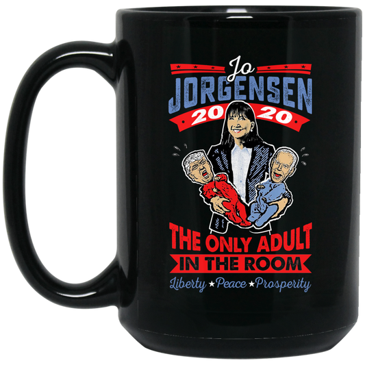 
	Jo Jorgensen 2020 The Only Adult In The Room Mug