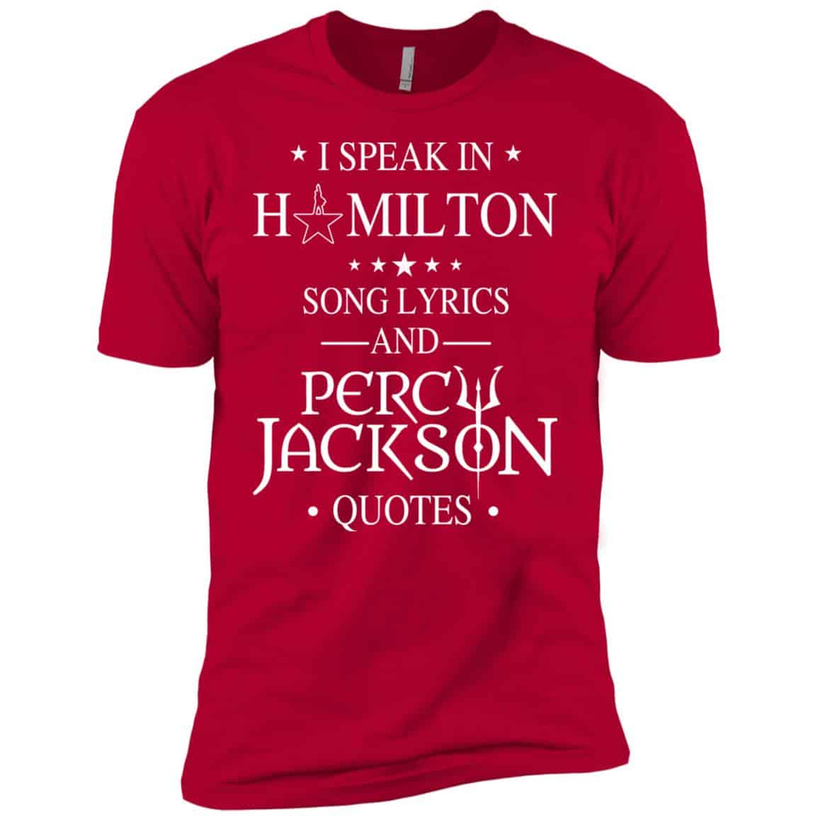 I Speak In Hamilton Song Lyrics And Percy Jackson Quotes Shirt – Kids Style