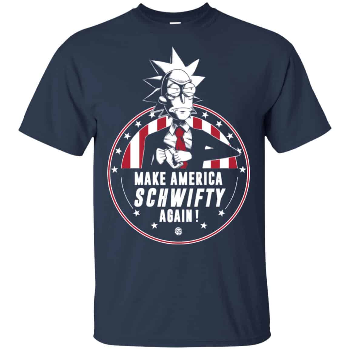Make America Schwifty Again Shirt, Hoodie, Tank