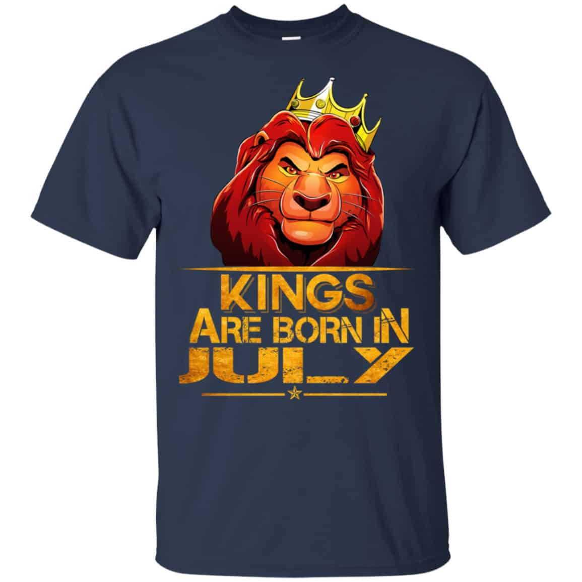 Lion King Are Born In July Shirt, Hoodie, Tank