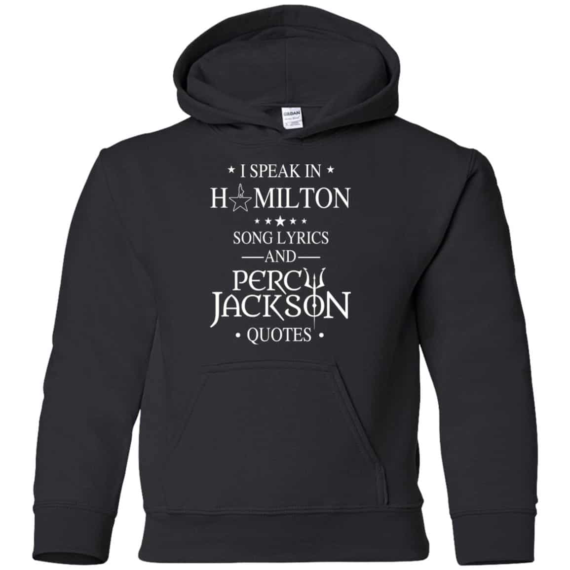 I Speak In Hamilton Song Lyrics And Percy Jackson Quotes Shirt – Kids Style