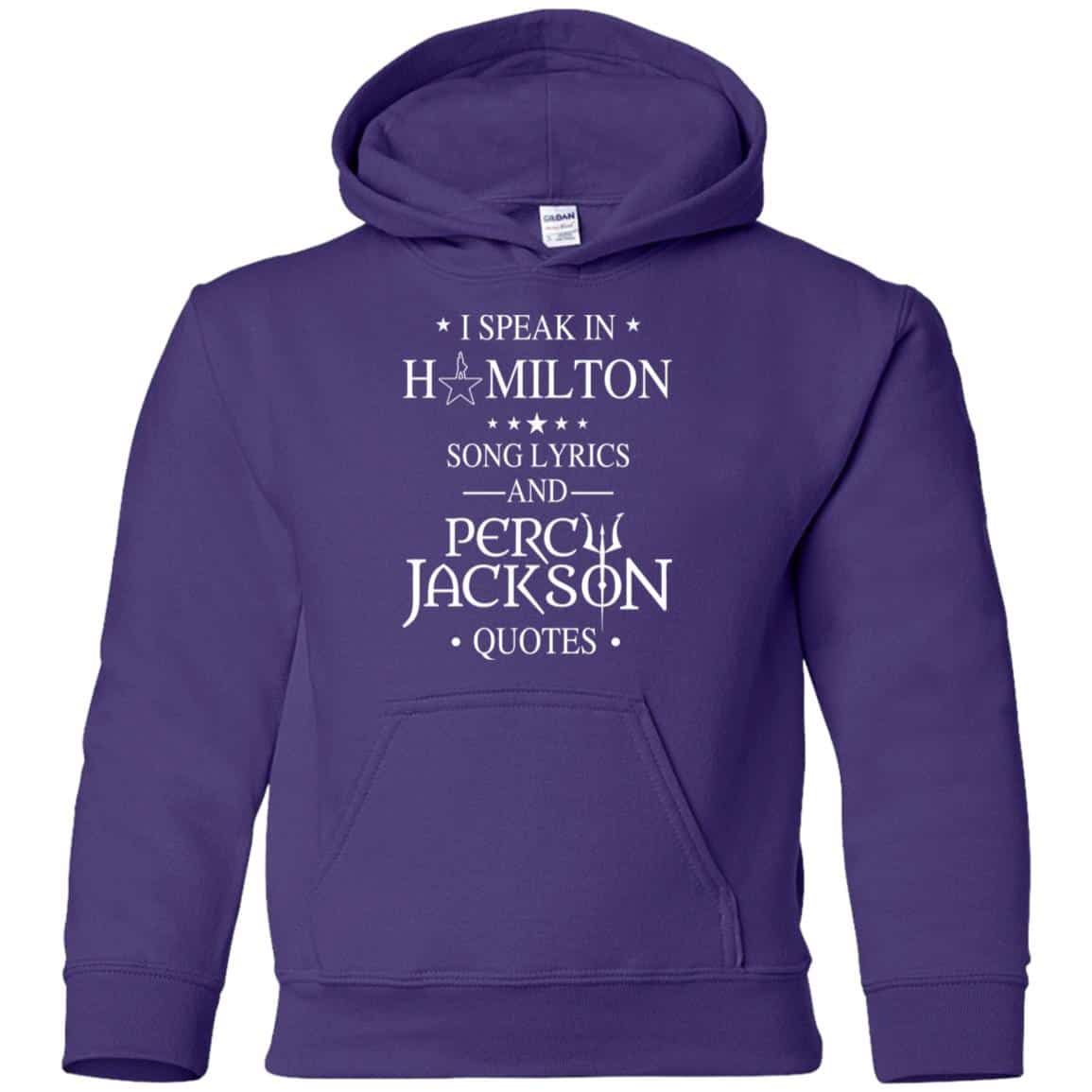 I Speak In Hamilton Song Lyrics And Percy Jackson Quotes Shirt – Kids Style