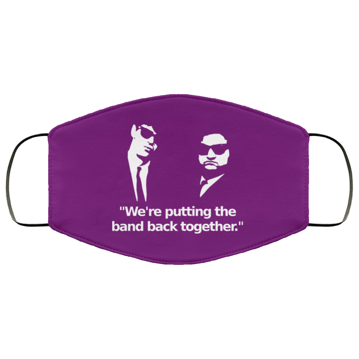 We’re Putting The Band Back Together – Elwood Blues Face Mask