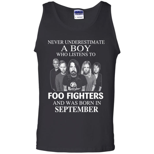 
	A Boy Who Listens To Foo Fighters And Was Born In September T-Shirts, Hoodie, Tank