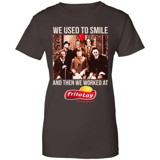 We Used To Smile And Then We Worked At Frito-Lay Shirt, Hoodie, Tank
