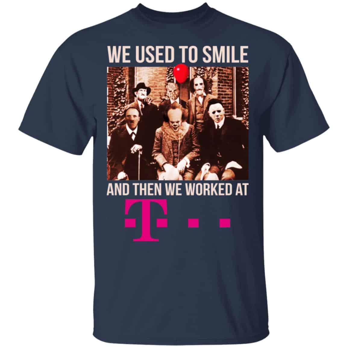 We Used To Smile And Then We Worked At Deutsche Telekom Shirt, Hoodie, Tank