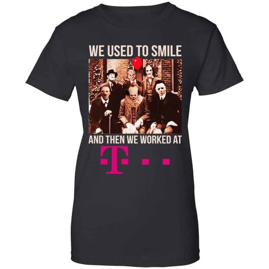 
	We Used To Smile And Then We Worked At Deutsche Telekom Shirt, Hoodie, Tank