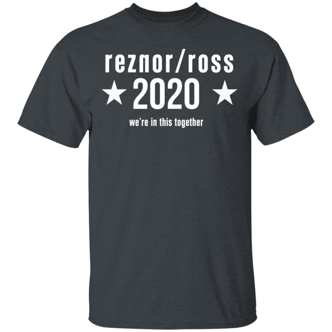 Reznor Ross 2020 We’re In This Together Shirt, Hoodie, Tank