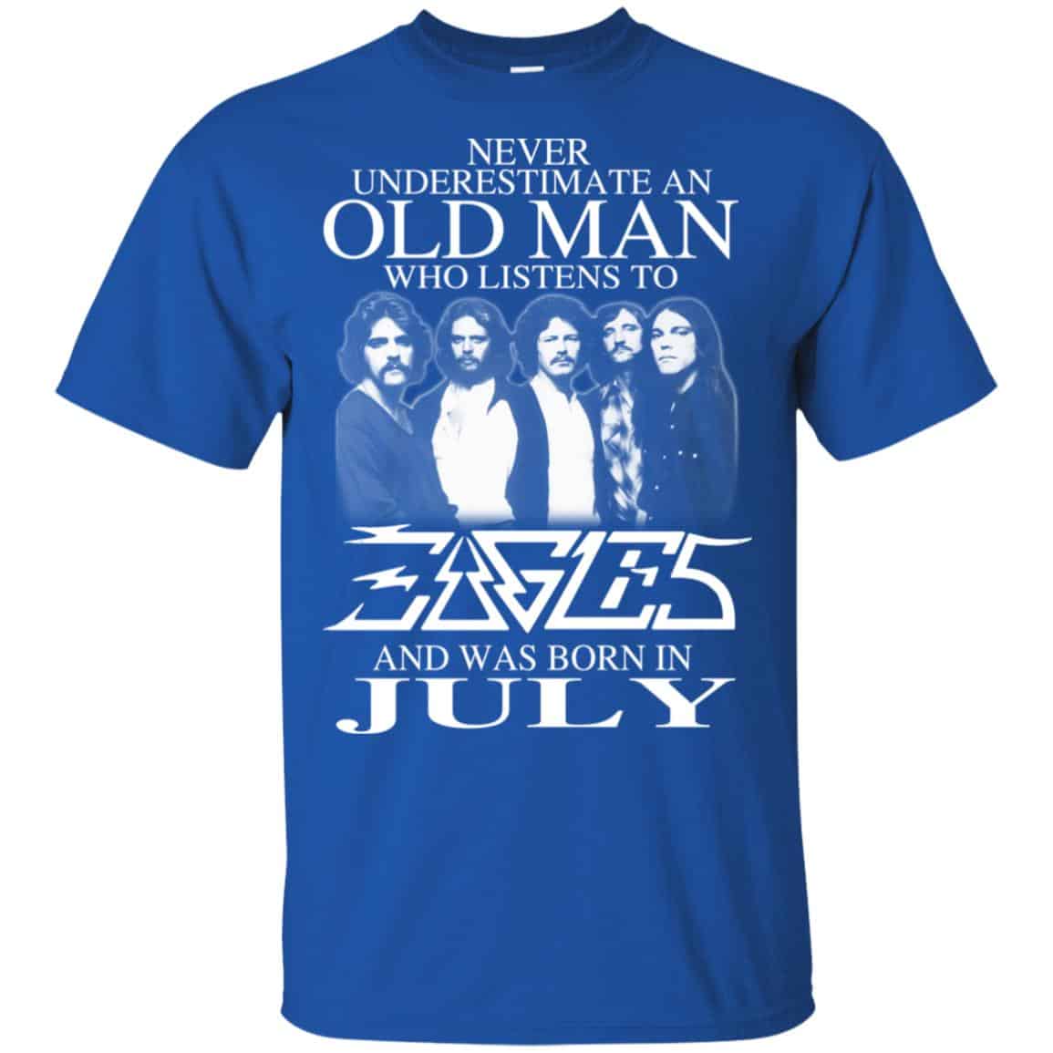 An Old Man Who Listens To Eagles And Was Born In July T-Shirts, Hoodie, Tank
