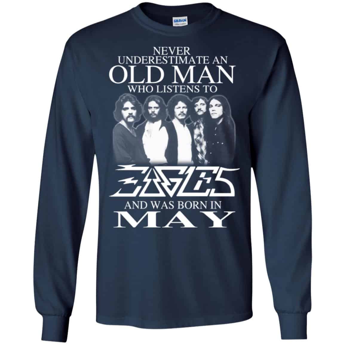 An Old Man Who Listens To Eagles And Was Born In May T-Shirts, Hoodie, Tank