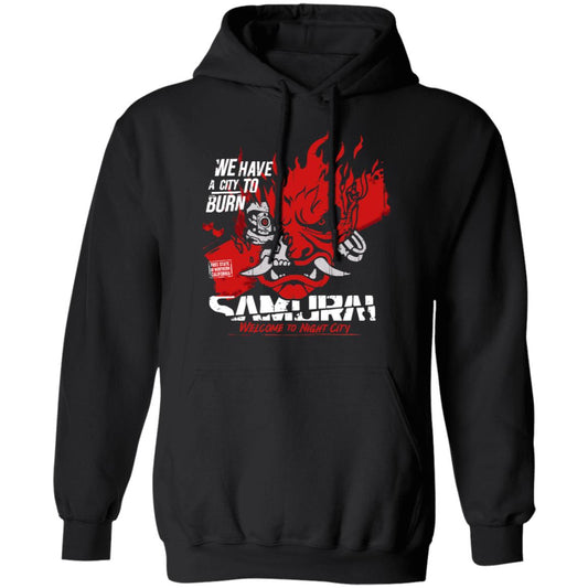 Welcome To Night City Samurai We Have A City To Burn Shirt, Hoodie, Tank