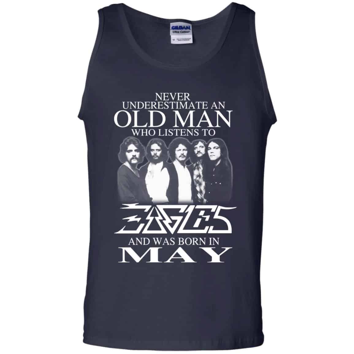 An Old Man Who Listens To Eagles And Was Born In May T-Shirts, Hoodie, Tank
