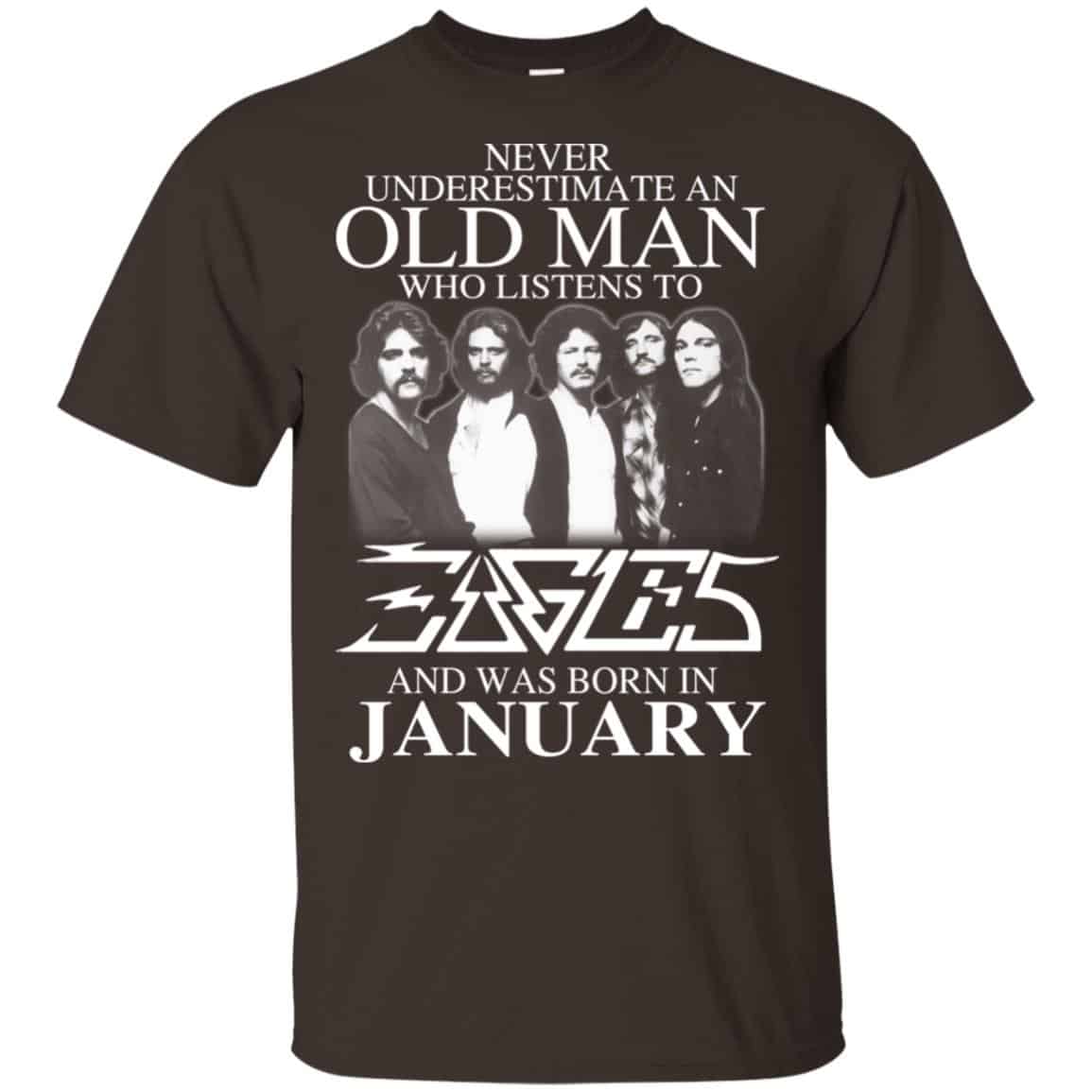 An Old Man Who Listens To Eagles And Was Born In January T-Shirts, Hoodie, Tank