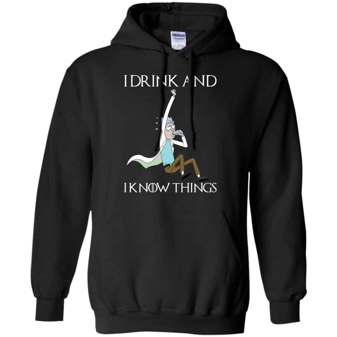I Drink And I Know Things Rick And Morty Shirt, Hoodie, Tank