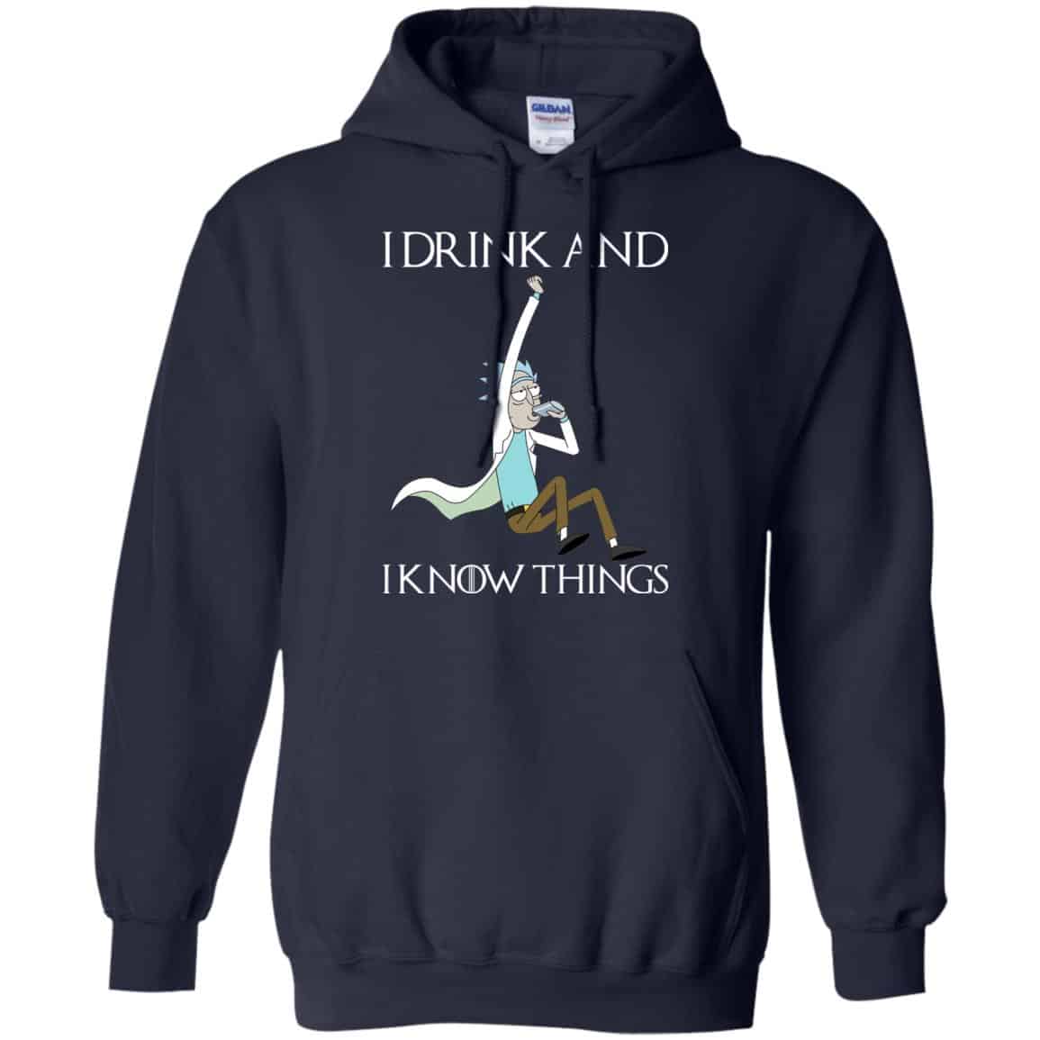 I Drink And I Know Things Rick And Morty Shirt, Hoodie, Tank