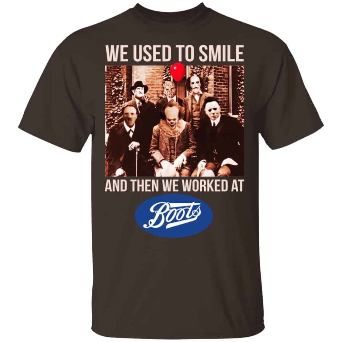 We Used To Smile And Then We Worked At Boots UK Shirt, Hoodie, Tank