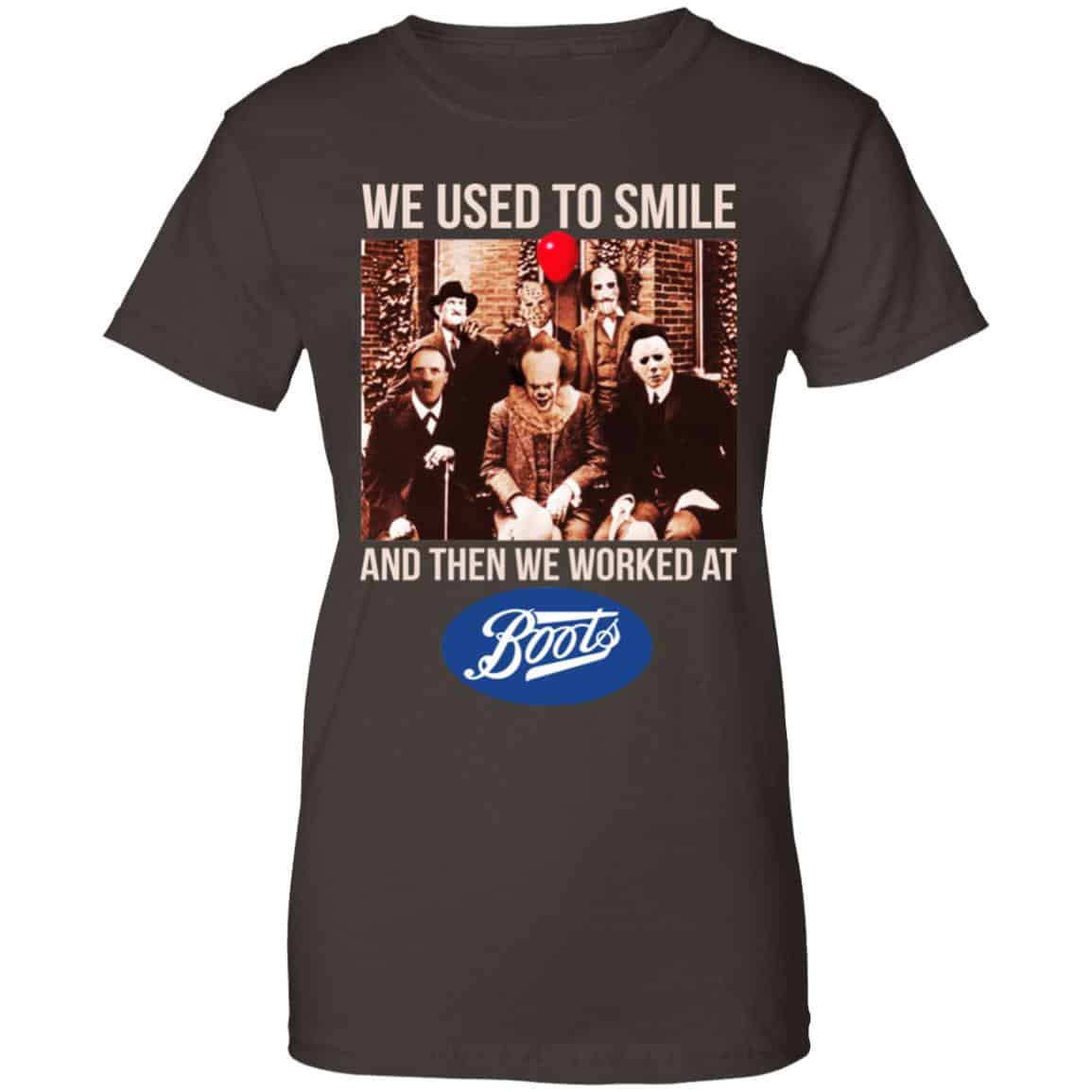We Used To Smile And Then We Worked At Boots UK Shirt, Hoodie, Tank
