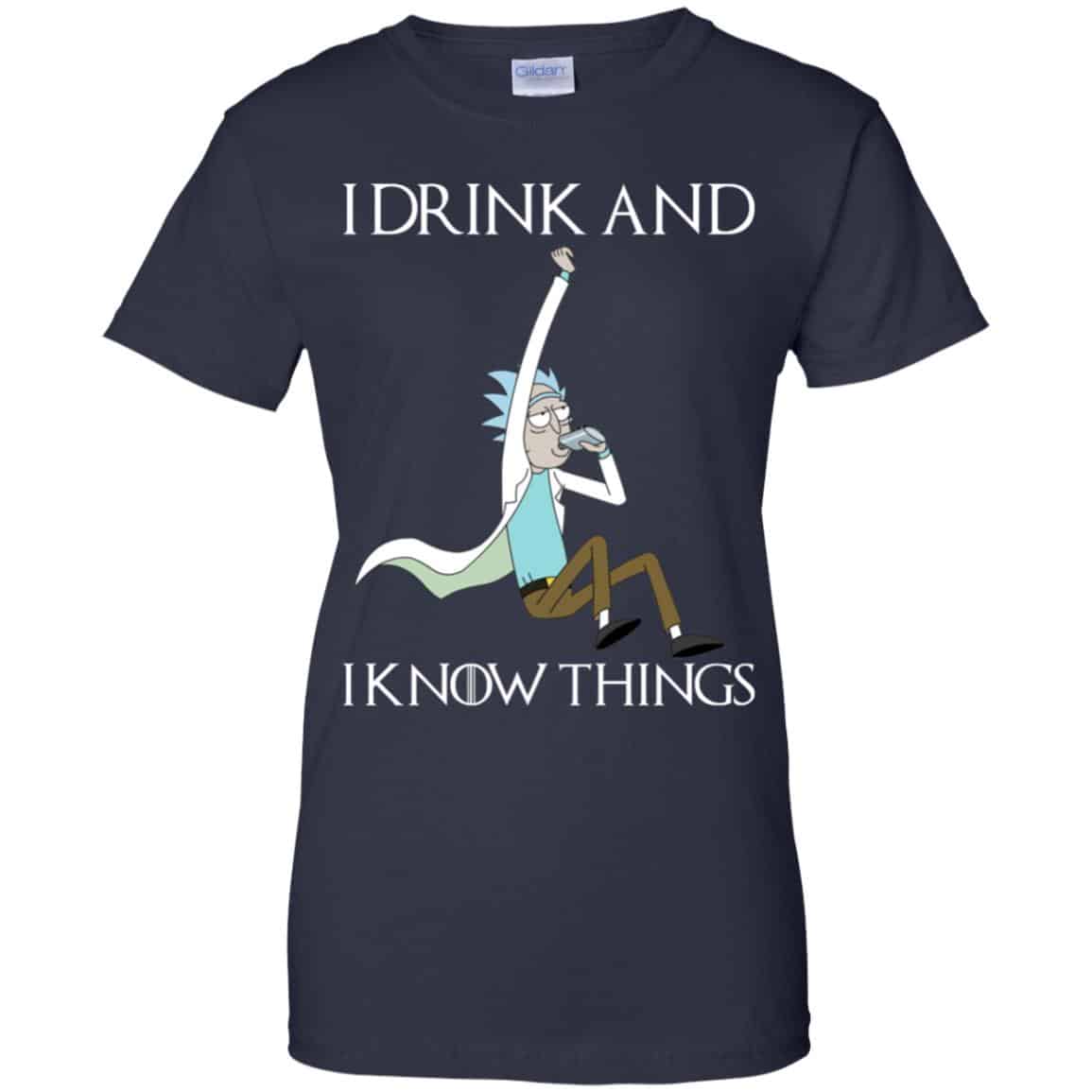 I Drink And I Know Things Rick And Morty Shirt, Hoodie, Tank