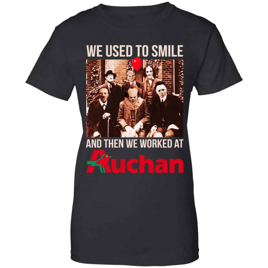 
	We Used To Smile And Then We Worked At Auchan Shirt, Hoodie, Tank