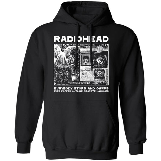 
	Radiohead Everybody Stops And Gawps Eyes Popped Outlike Cigarete Machines Shirt, Hoodie, Tank