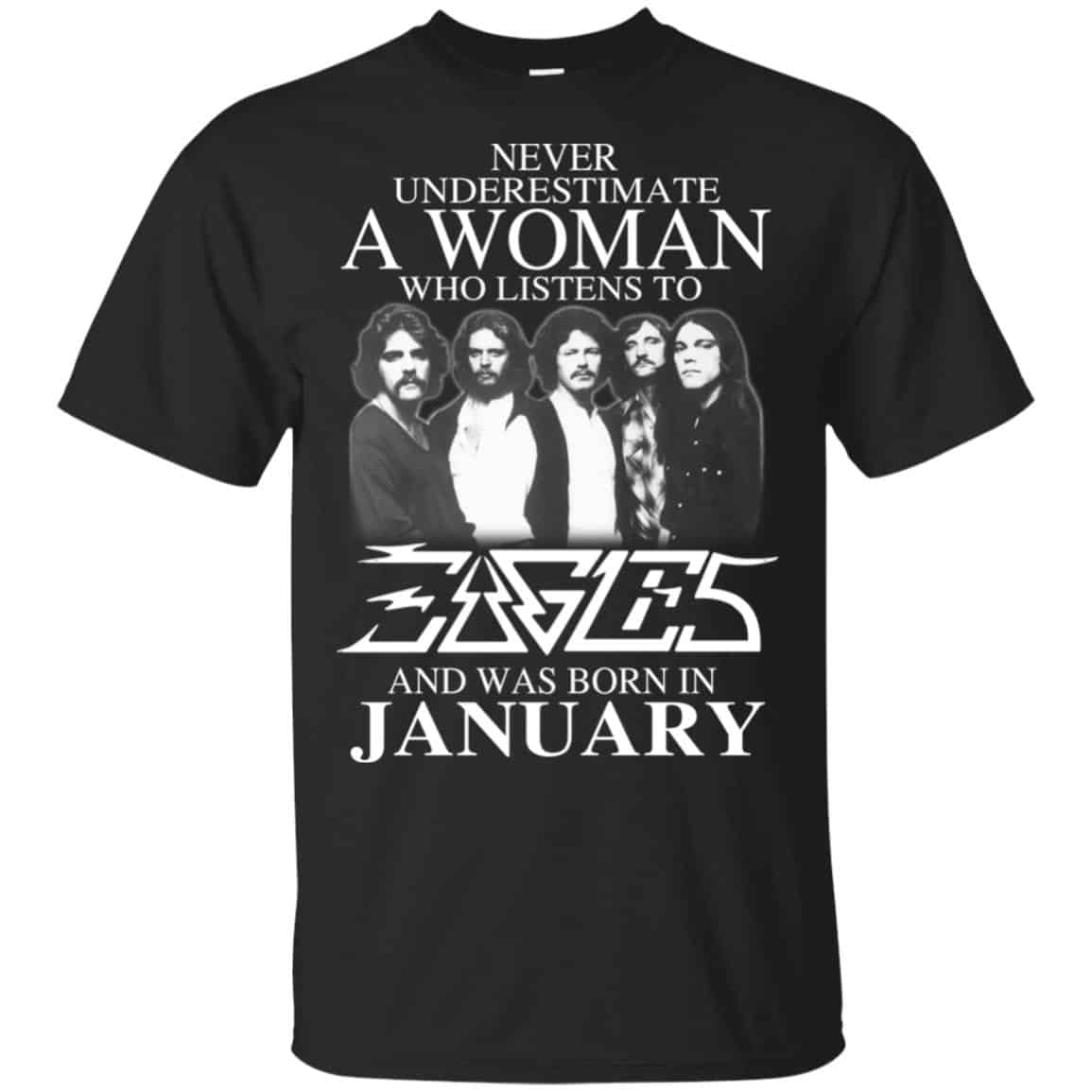 A Woman Who Listens To Eagles And Was Born In January T-Shirts, Hoodie, Tank