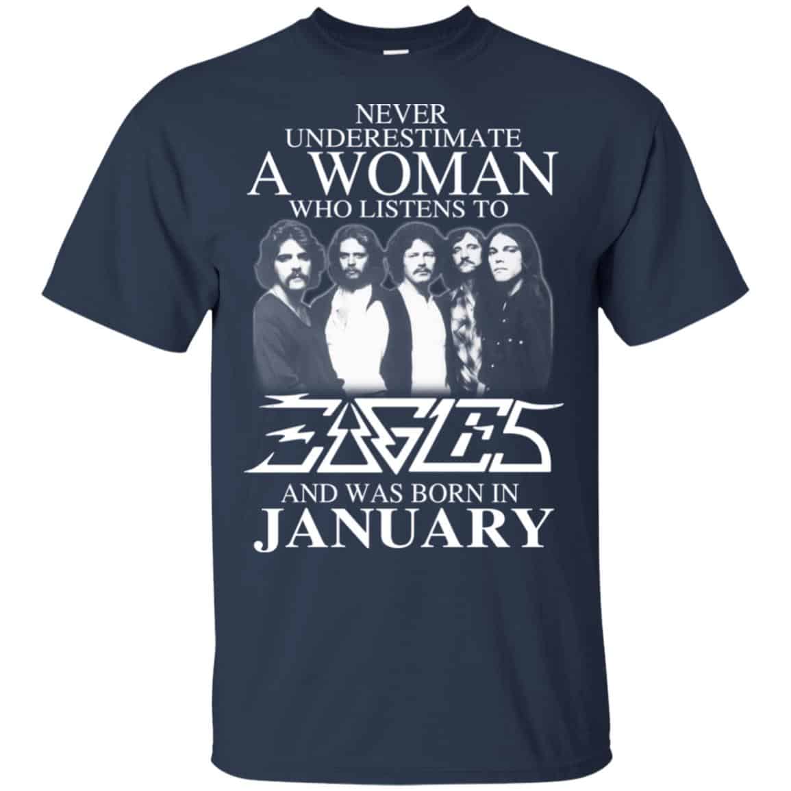 A Woman Who Listens To Eagles And Was Born In January T-Shirts, Hoodie, Tank